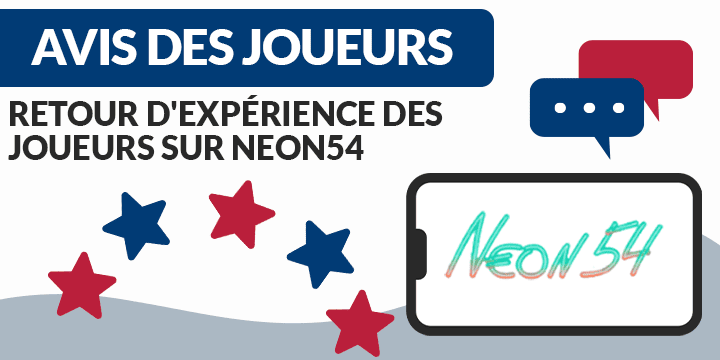 retour d'expérience des joueurs sur neon54