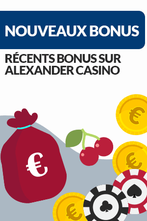 bonus sur alexander casino