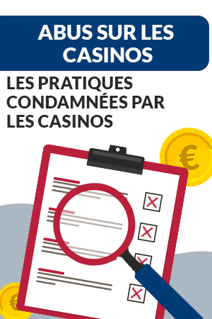 ces méthodes considérées comme des abus pour les casinos