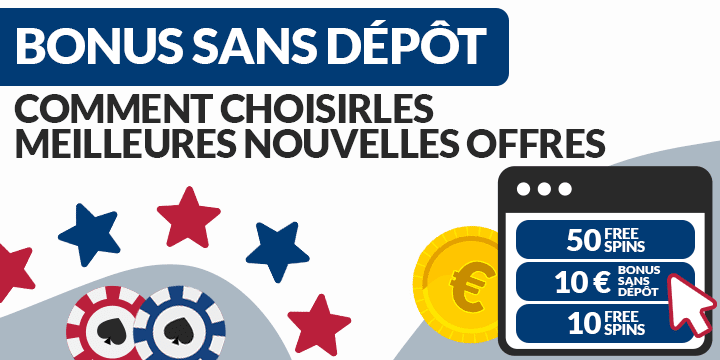 Nouveaux Bonus sans dépôt