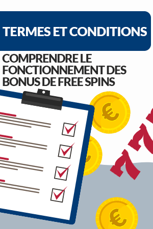 Termes et conditions des bonus de tours gratuits