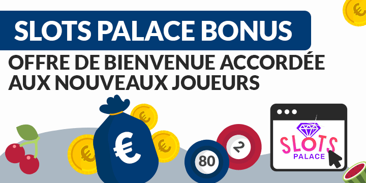 Slots Palace bonus