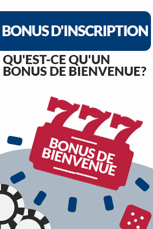 Bonus de Bienvenue