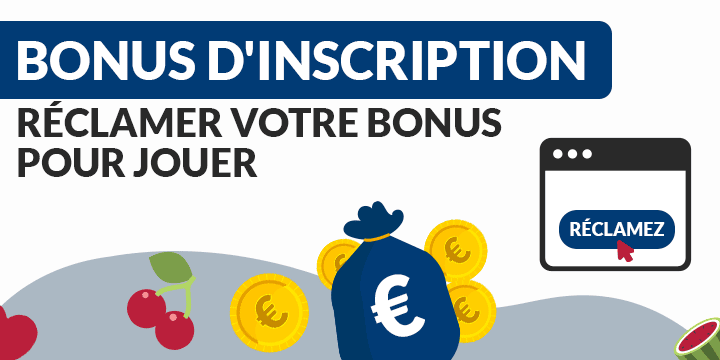 Bonus d'inscription