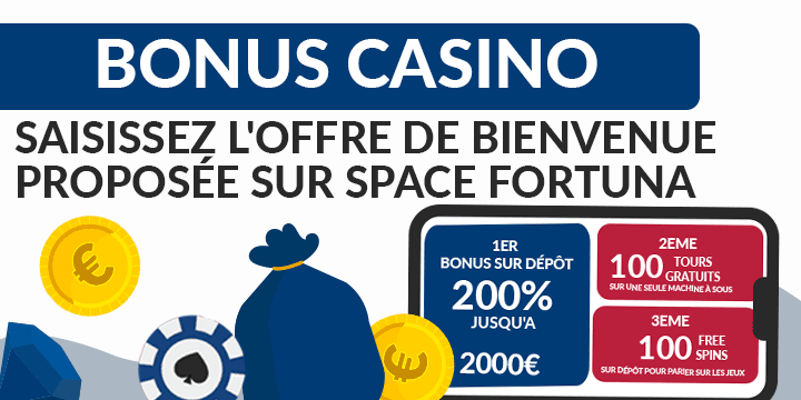 bonus de bienvenue de space fortuna casino