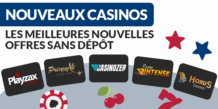 Récents casinos offrant des bonus sans dépôt